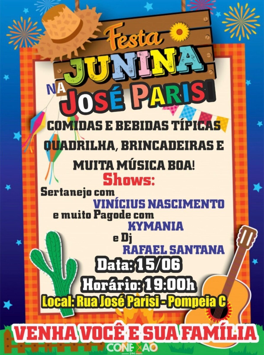 Festa Junina na Rua José Parisi: Venha Curtir com a Sua Família!*